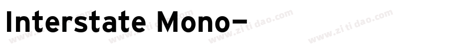 Interstate Mono字体转换